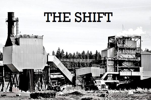 The Shift